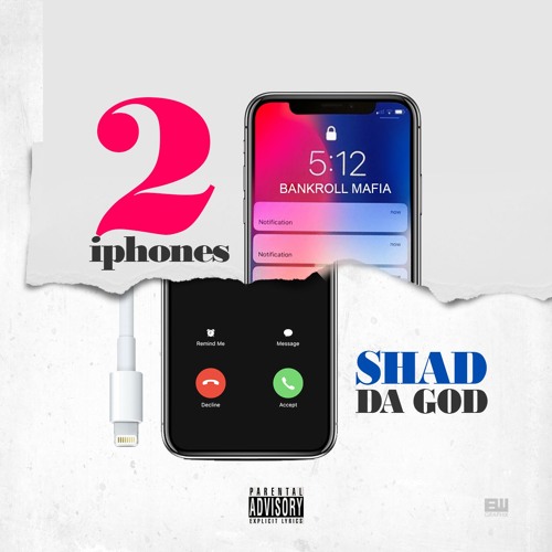 Shad Da God – 2 iPhones Beatin