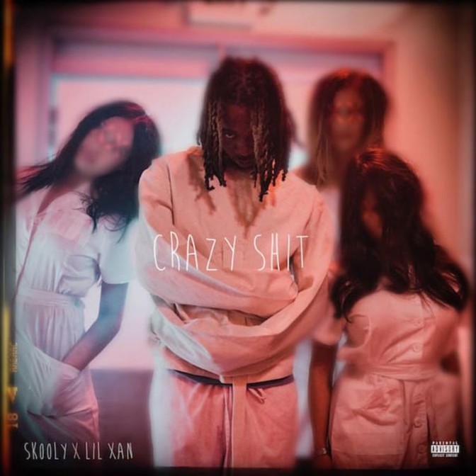 Skooly Ft. Lil Xan – Crazy Shit