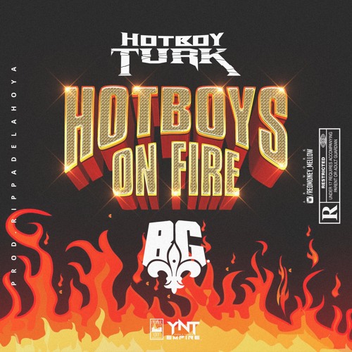 Hot Boy Turk Ft. B.G. – Hot Boys On Fire