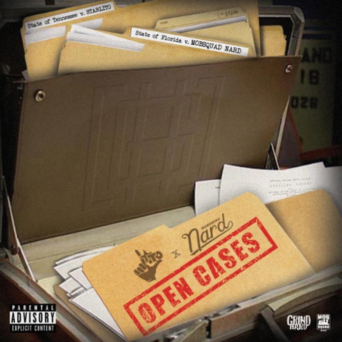 Starlito & MobSquad Nard – Open Cases [EP Stream]