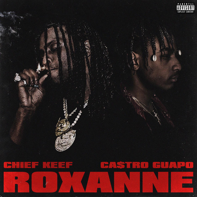 CMDWN Ft. Chief Keef – Roxanne