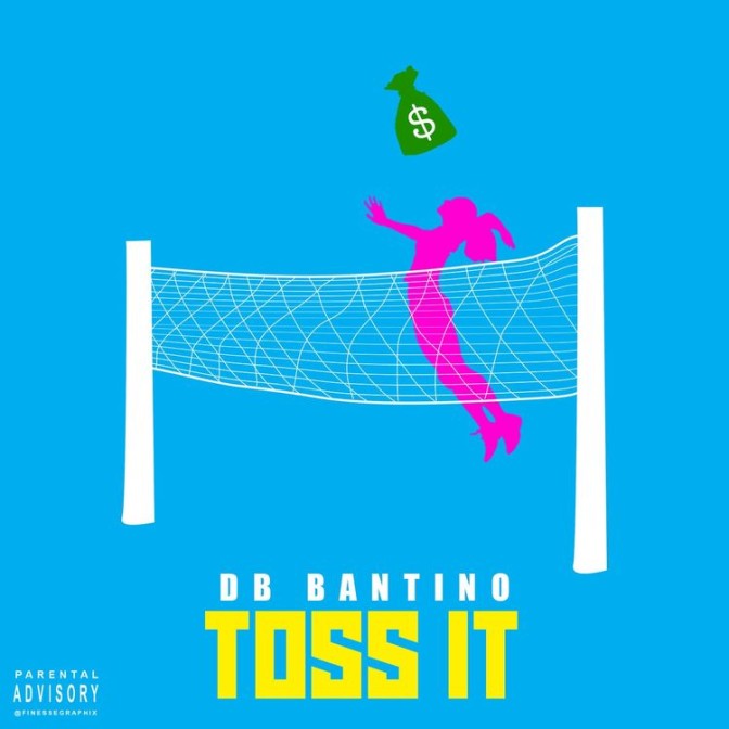 DB Bantino – Toss It
