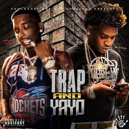 Trapboy Freddy & Go Yayo – Trap & Yayo [Mixtape]