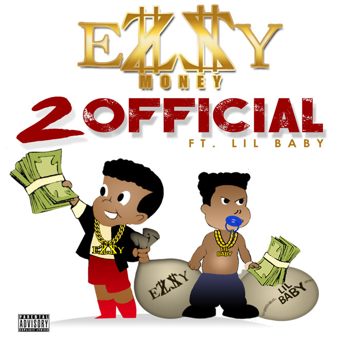 Ezzy Money Ft. Lil Baby – 2 Official