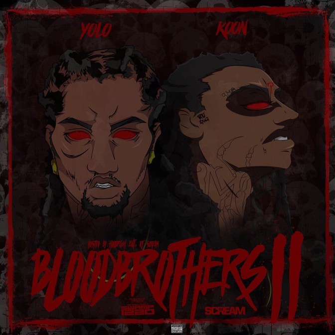 Yolo Ru – Blood Brothers 2 [Mixtape]
