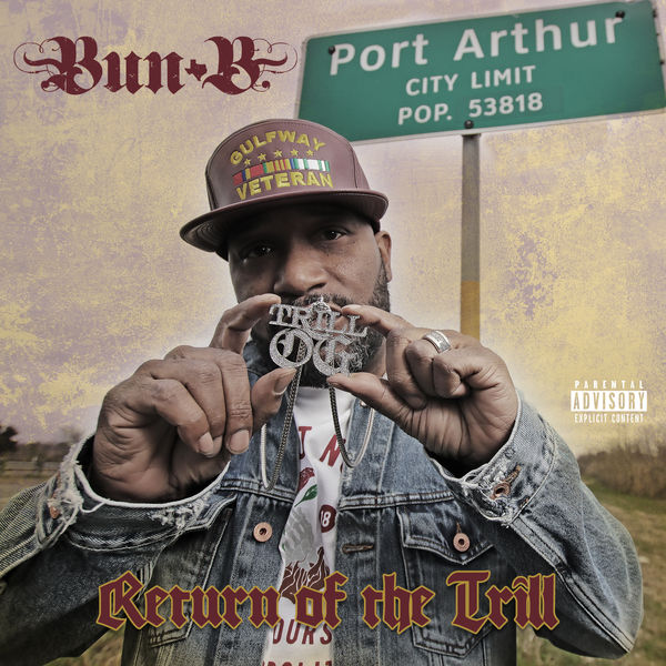 Bun B – Return Of The Trill [Album Stream]