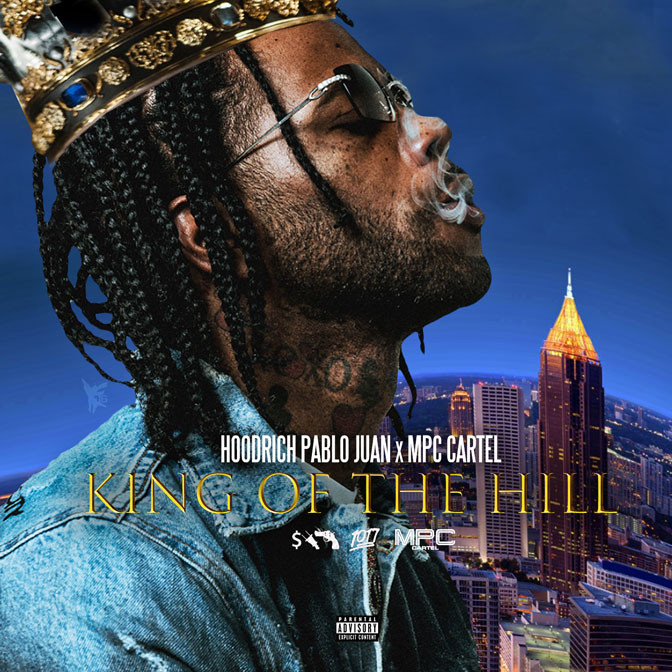 Hoodrich Pablo Juan – King Of The Hill