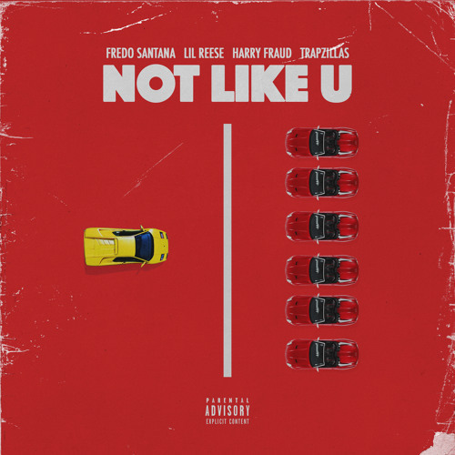 Fredo Santana Ft. Lil Reese – Not Like U