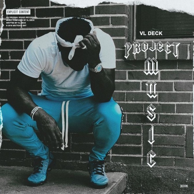 VL Deck – Project Music [Mixtape]