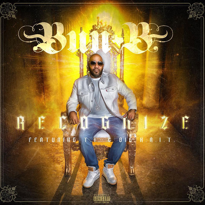 Bun B Ft. T.I. & Big K.R.I.T. – Recognize