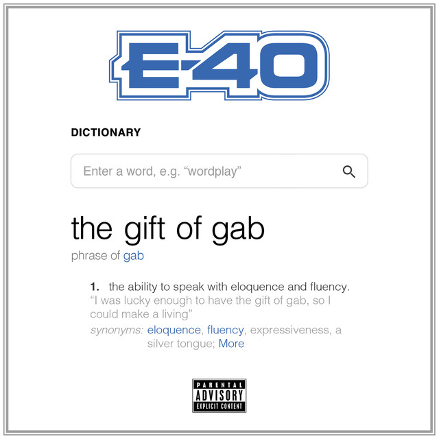 E-40 – The Gift Of Gab [Album Stream]