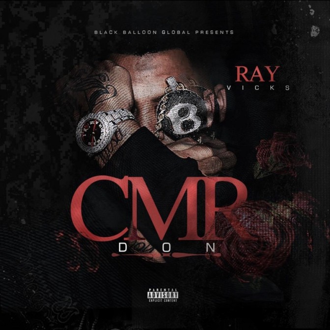 Ray Vicks – CMR Don [Mixtape]