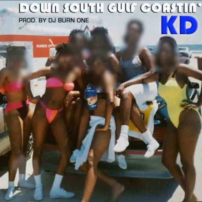 KD – Down South Gulf Coastin’