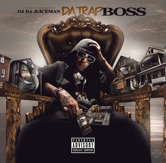 OJ Da Juiceman – Da Trap Boss [Mixtape]