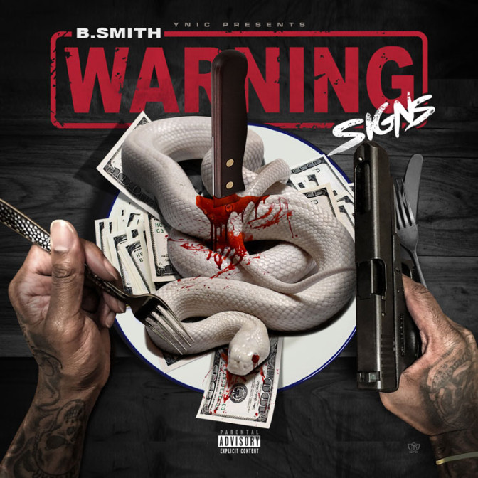 B. Smith – Warning Signs [Mixtape]