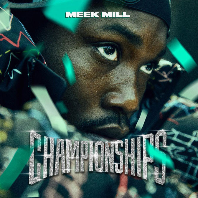 Meek Mill – Championships [Album Stream]