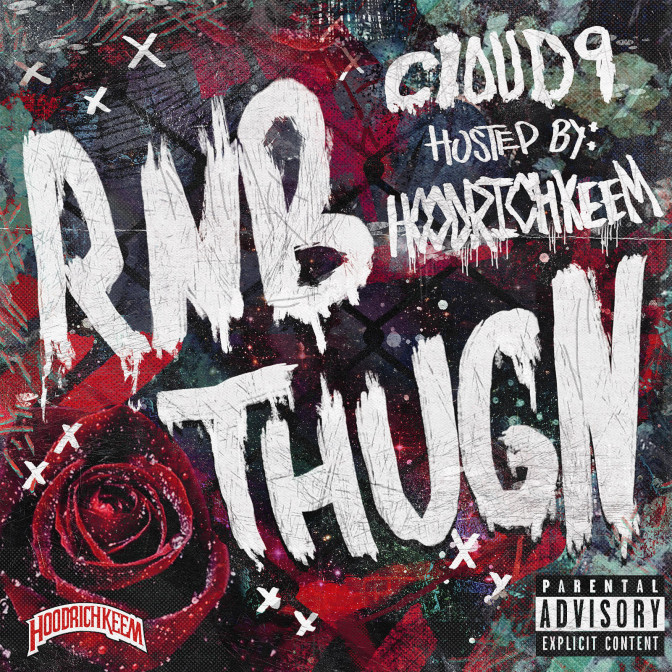 Cloud9 – RnB ThugN [Mixtape]