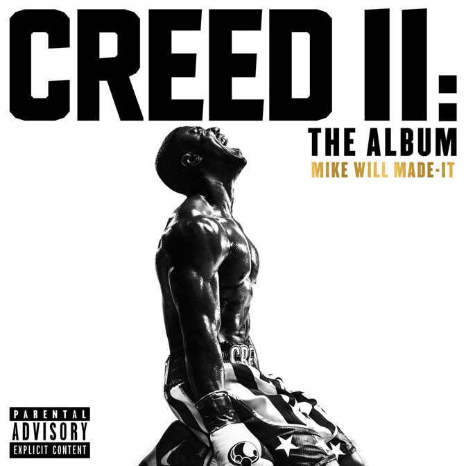 Mike WiLL Made It – Creed II [Album Stream]