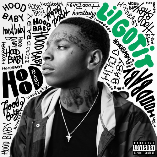 Lil Gotit – Hood Baby [Mixtape]