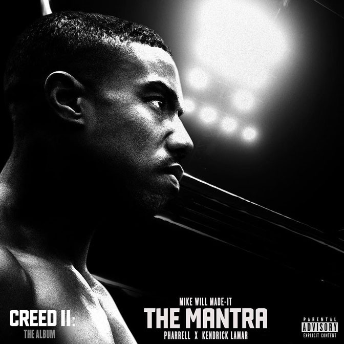 Mike WiLL Made It Ft. Kendrick Lamar & Pharrell – The Mantra