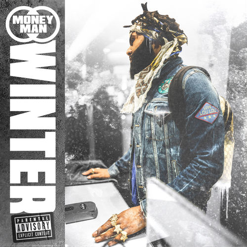 Money Man – Winter [EP Stream]