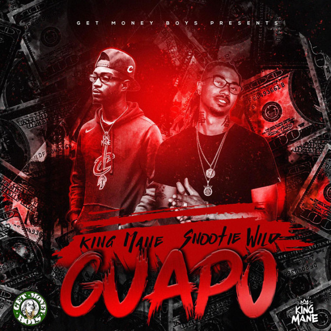 King Mane Ft. Snootie Wild – Guapo