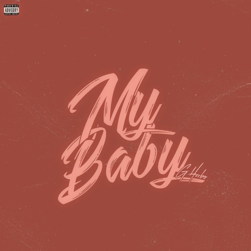 G Herbo – My Baby