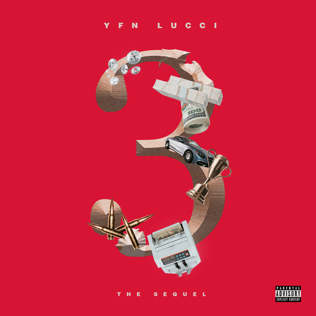 YFN Lucci – 3: The Sequel [EP Stream]