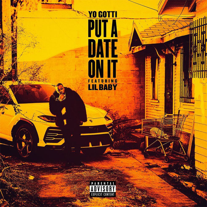 Yo Gotti Ft. Lil Baby – Put A Date On It