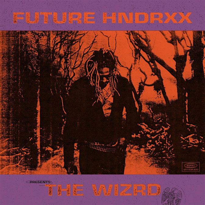 Future – The WIZRD [Album Stream]