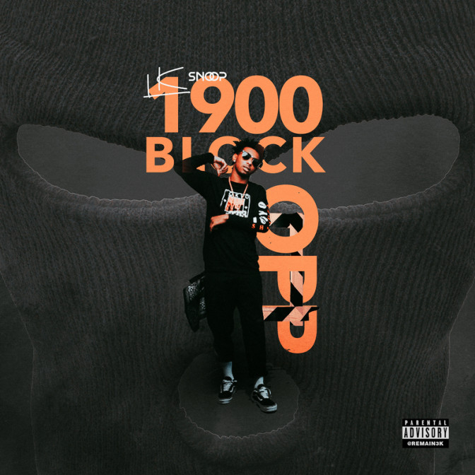 LK Snoop – 1900 Block Opp [Mixtape]