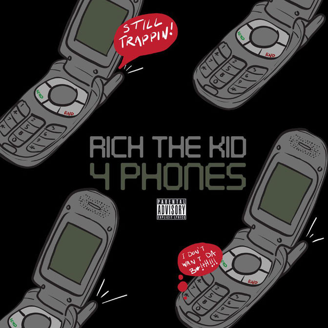 Rich The Kid – 4 Phones