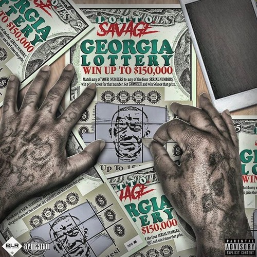 Lotto Savage – Georgia Lottery [Mixtape]