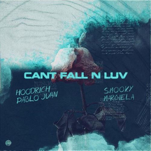 Hoodrich Pablo Juan Ft. Smooky Margielaa – Can’t Fall N Luv