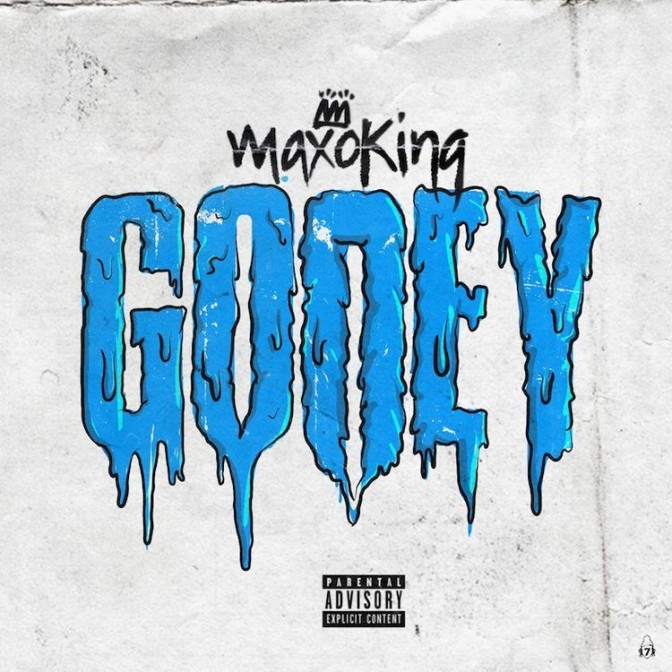 Maxo King – Gooey