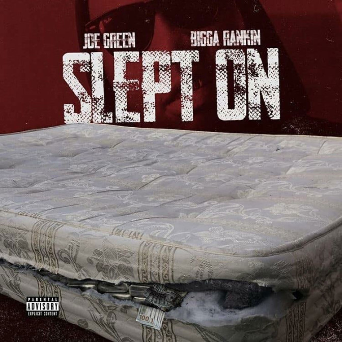 Joe Green – Slept On (Hosted By Bigga Rankin) [Mixtape]