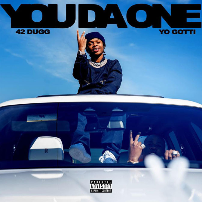 42 Dugg x Yo Gotti – You Da One