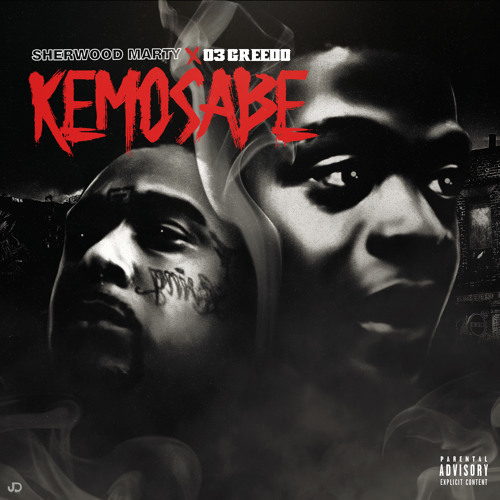 Sherwood Marty Ft. 03 Greedo – Kemosabe