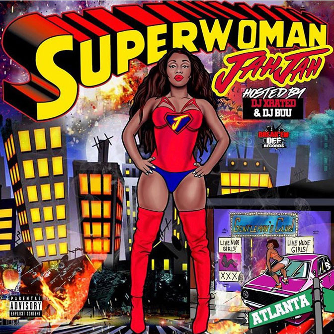 Jah Jah – Superwoman [Mixtape]