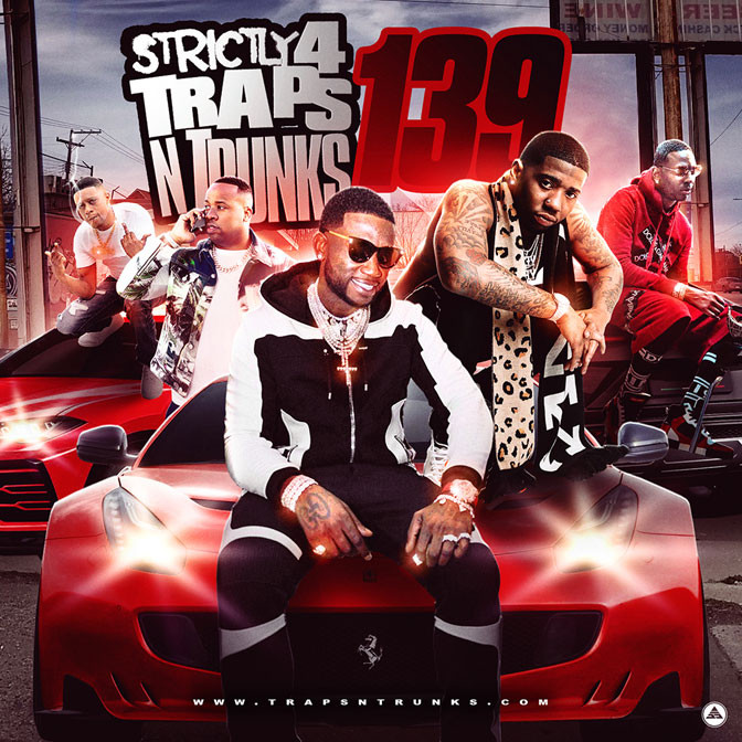 Strictly 4 The Traps N Trunks 139 [Mixtape]