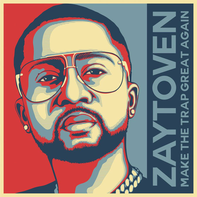 Zaytoven – Make America Trap Again [Album Stream]