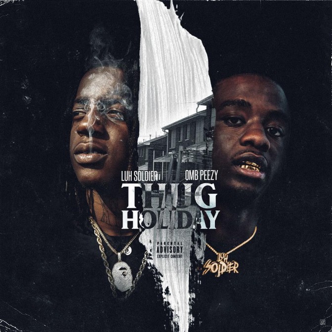 Luh Soldier Ft. OMB Peezy – Thug Holiday