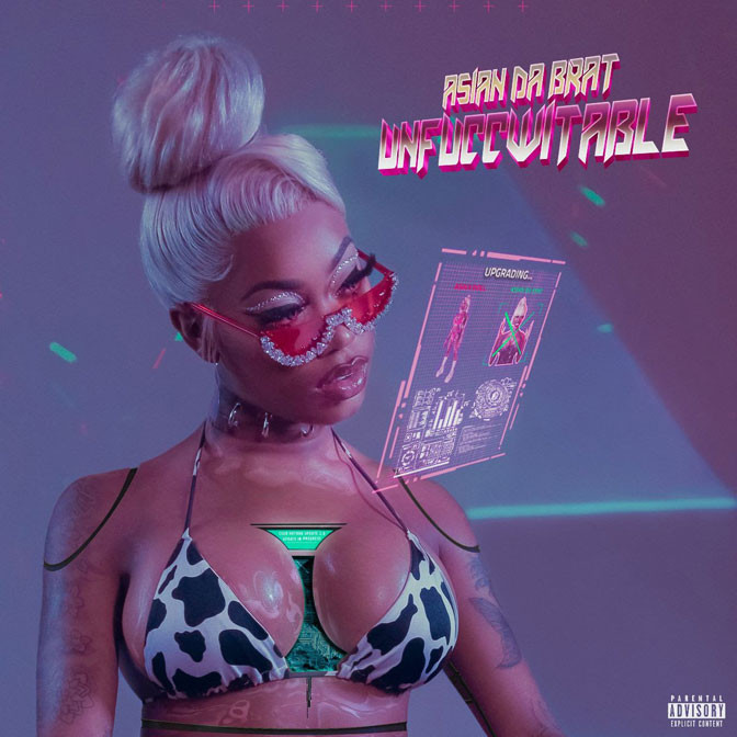 Asian Da Brat – UNFUCCWITABLE [Album Stream]