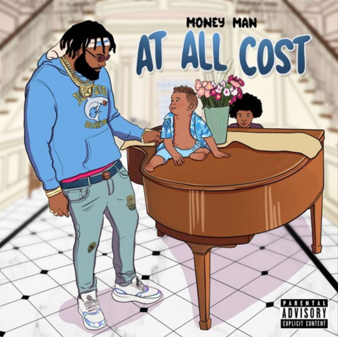 Money Man – At All Cost