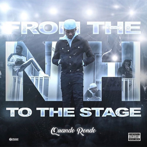 Quando Rondo – From The Neighborhood To The Stage [Mixtape]
