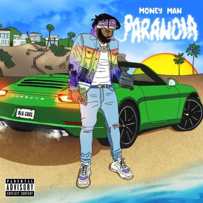 Money Man – Paranoia [Album Stream]