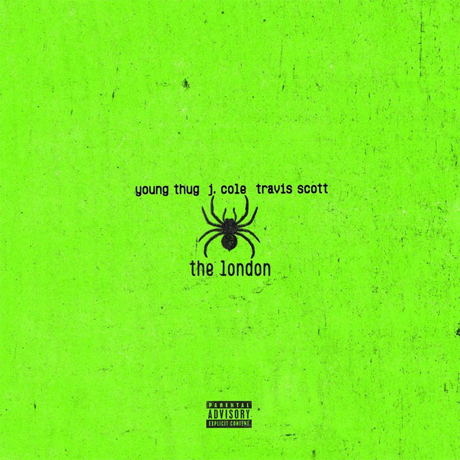 Young Thug Ft. J. Cole & Travis Scott – The London