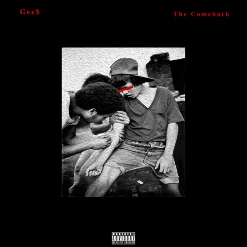 Gee$ – The Comeback