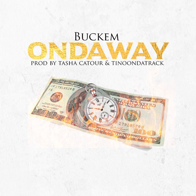 Buckem – On Da Way