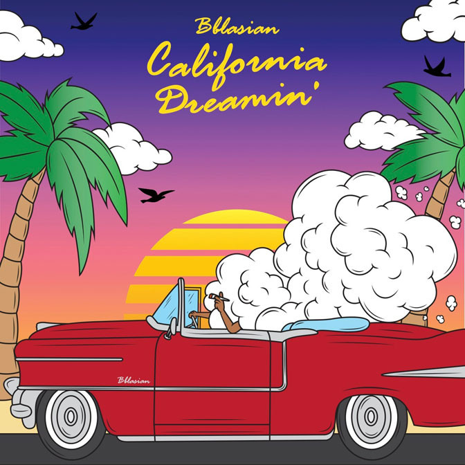 Bblasian – California Dreamin